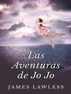 cover image of Las Aventuras De Jo Jo